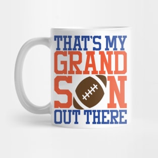 THAT'S MY GRANDSON OUT THERE Mug